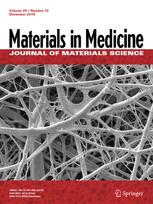 JOURNAL OF MATERIALS SCIENCE-MATERIALS IN MEDICINE